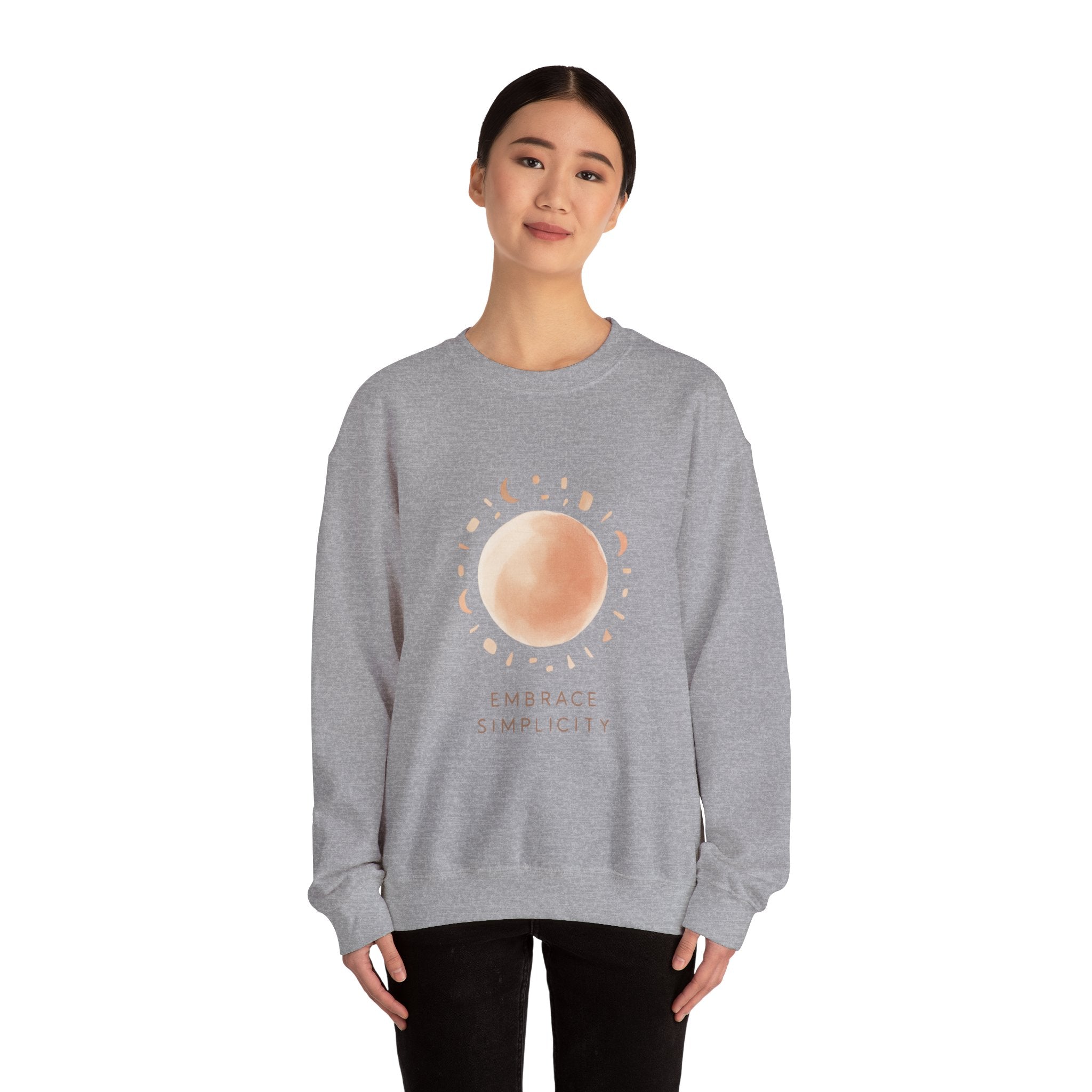 Embrace Simplicity Sweatshirt