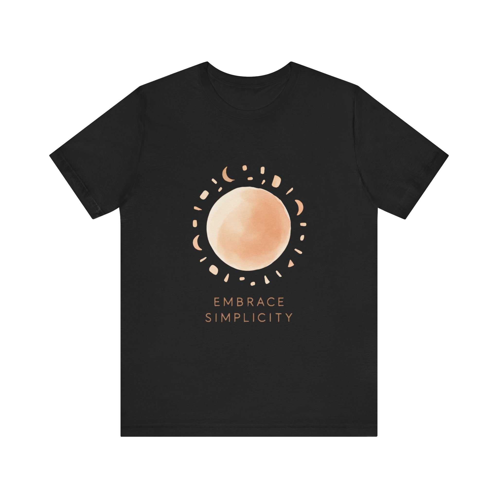 Embrace Simplicity Unisex Tee