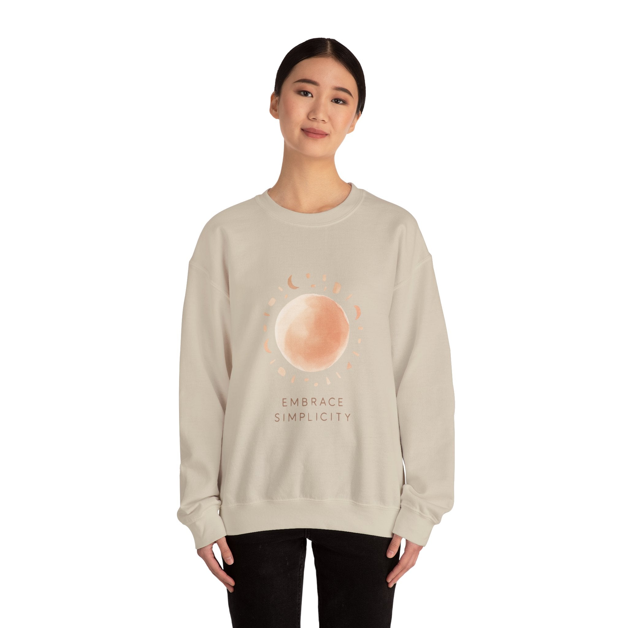 Embrace Simplicity Sweatshirt