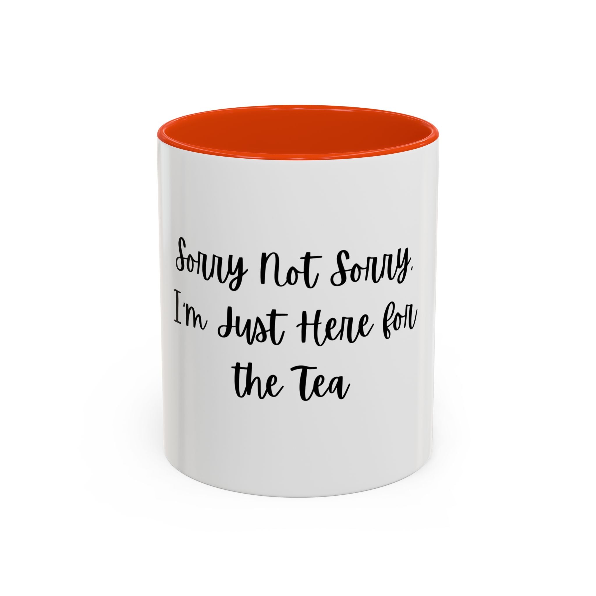 Colorful Quote Mugs, Coffee Lover Gift, Fun Tea Mug, Friendship Gift, Sorry Not Sorry