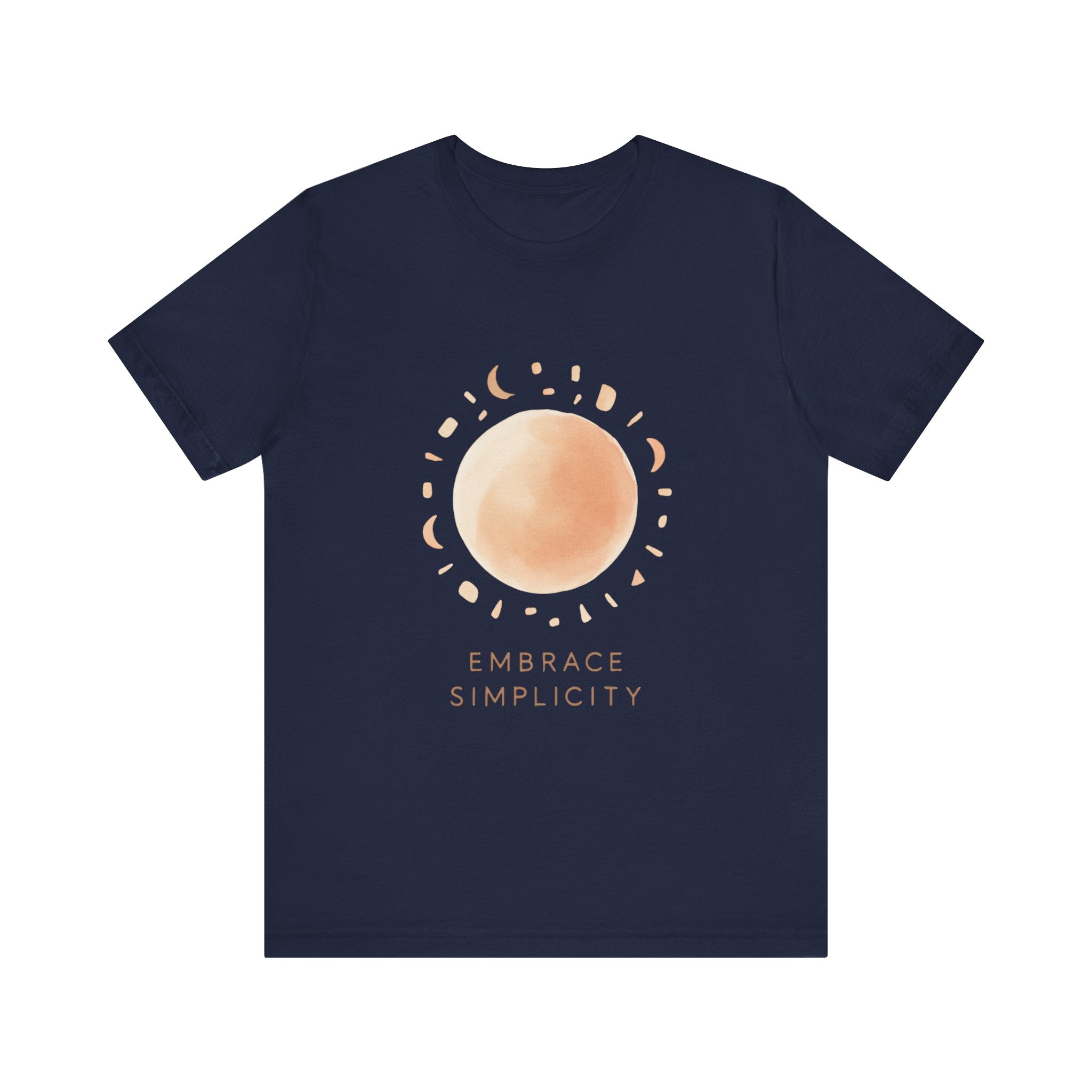 Embrace Simplicity Unisex Tee