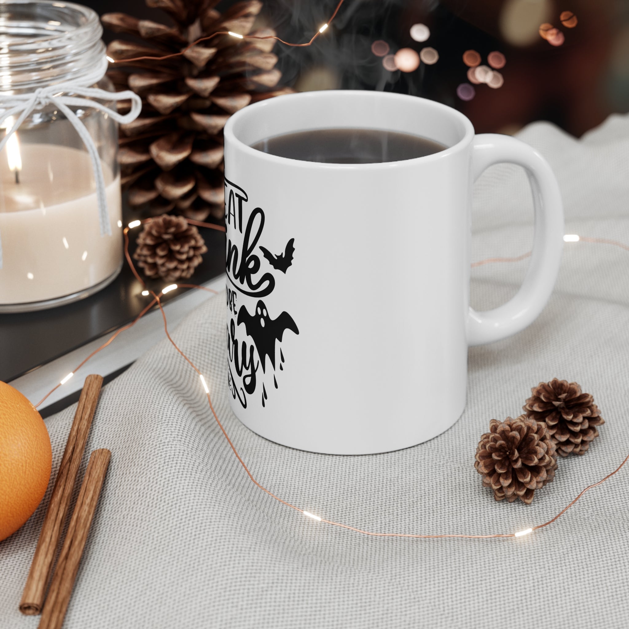 Mug: Eat Drink and Be Scary Halloween Coffee Cup 11oz