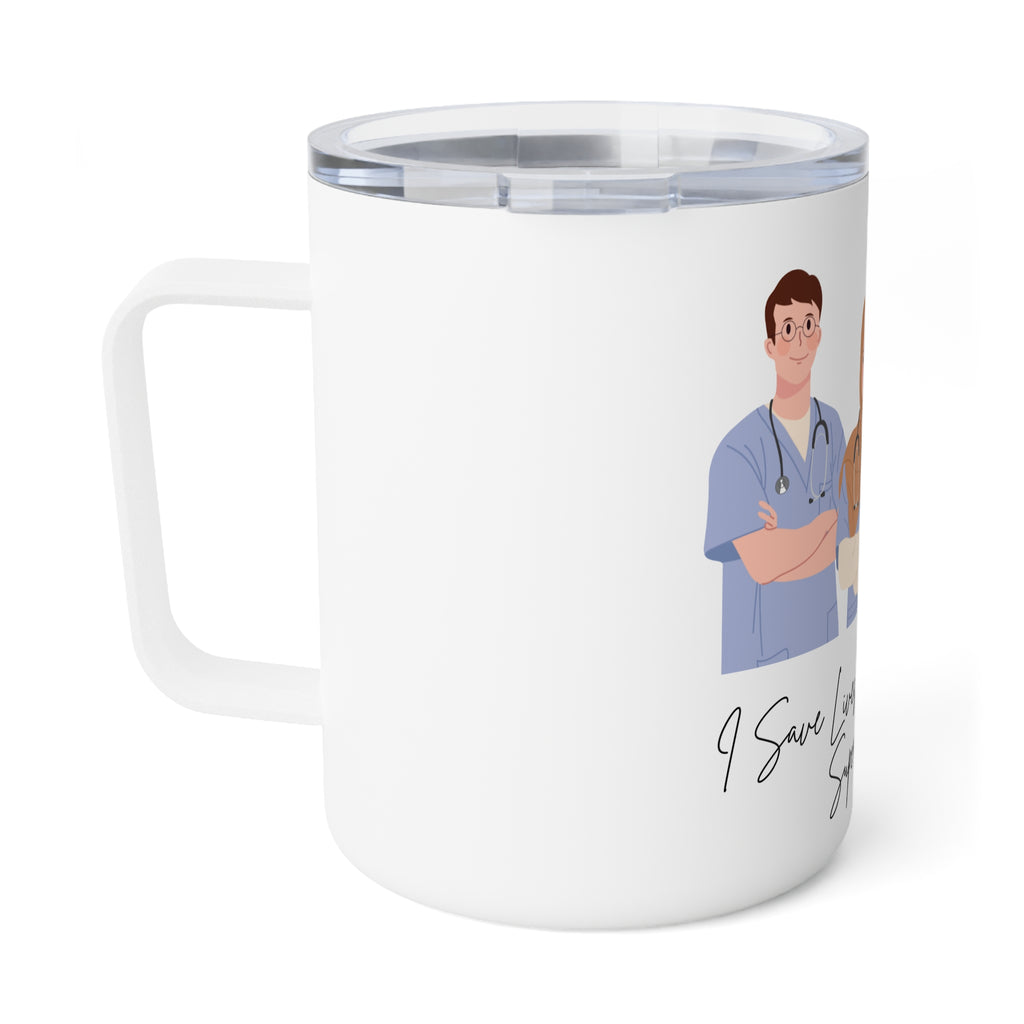 Insulated Coffee Mug - I Save Lives, What's Your Superpower? Gift for Healthcare Workers, Nurse Mug, Medical Professional Cup, [...]