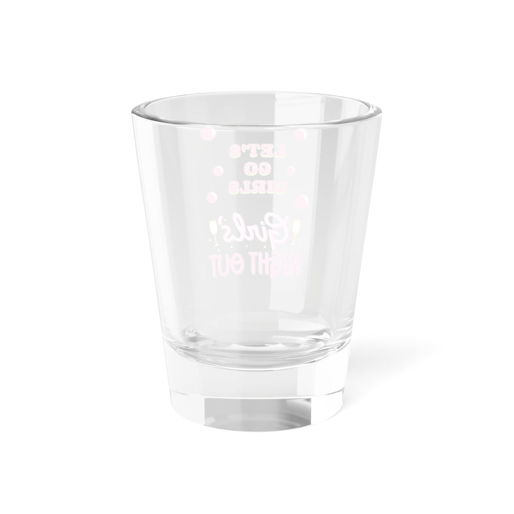 Girls' Night Out Shot Glass, Fun Party Drinkware, Bachelorette Gift, Cocktail Accessory, Slumber Party Keepsake