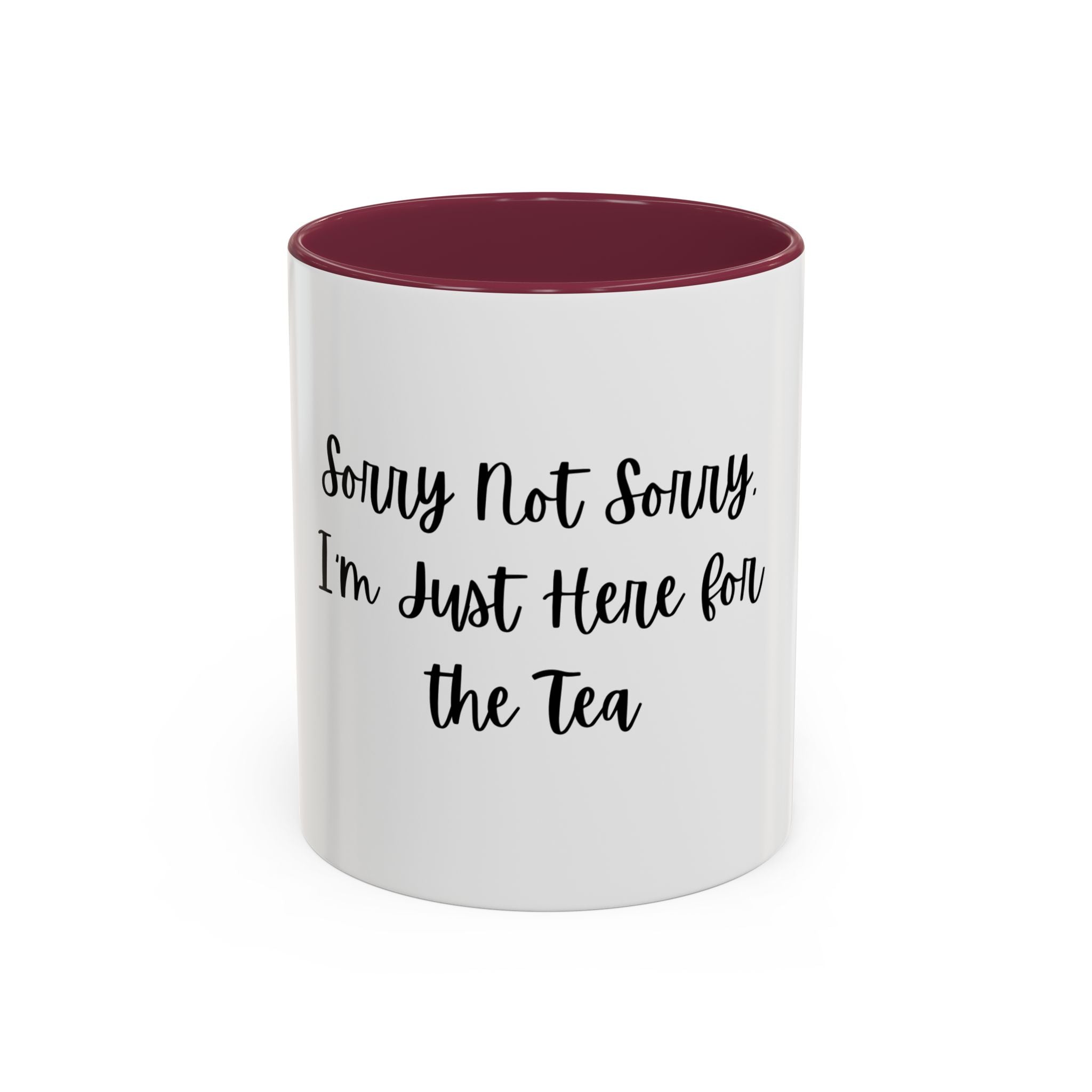 Colorful Quote Mugs, Coffee Lover Gift, Fun Tea Mug, Friendship Gift, Sorry Not Sorry