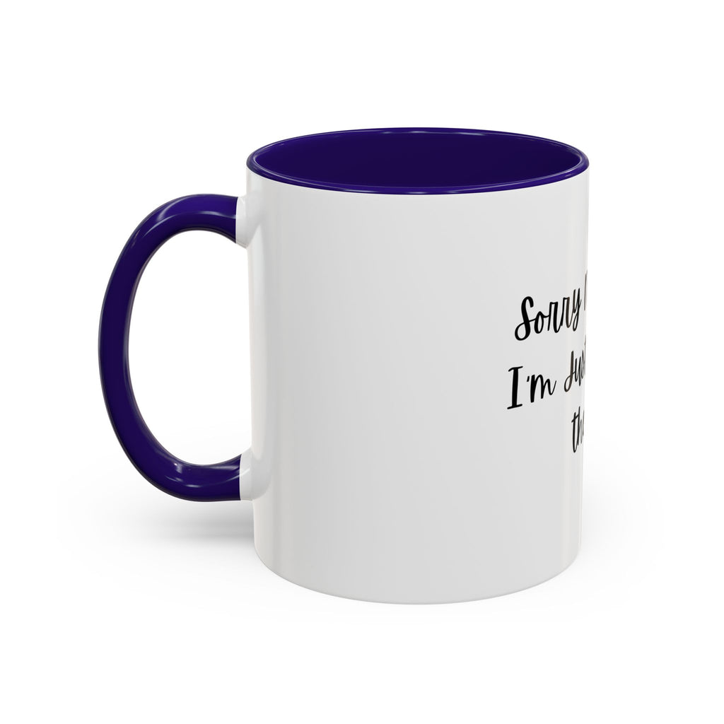 Colorful Quote Mugs, Coffee Lover Gift, Fun Tea Mug, Friendship Gift, Sorry Not Sorry