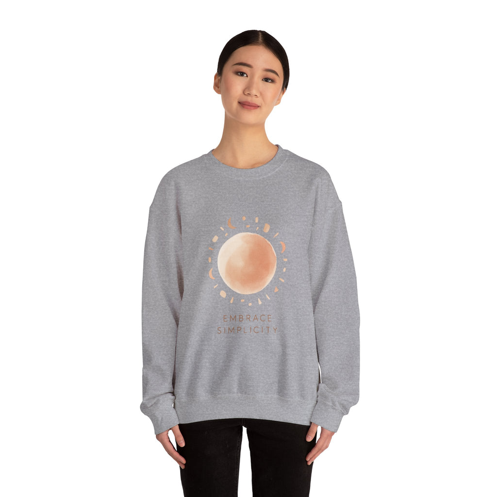 Embrace Simplicity Sweatshirt