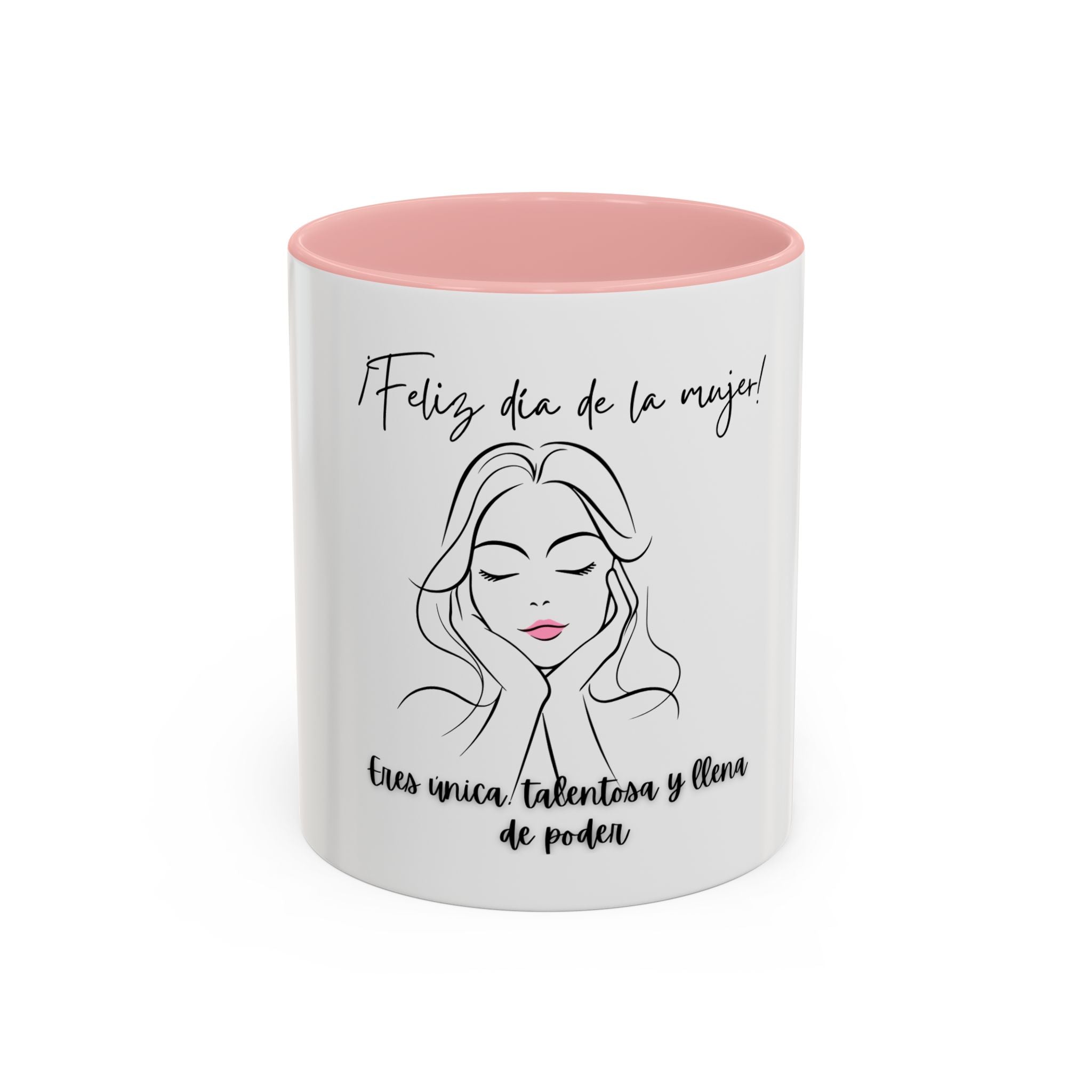 Feliz Dia De La Mujer! Empowering Coffee Mug - Celebrate Women's Day, Gift for Her, Unique Design, Inspirational Quote Mug, Teacher's Coffee Cup