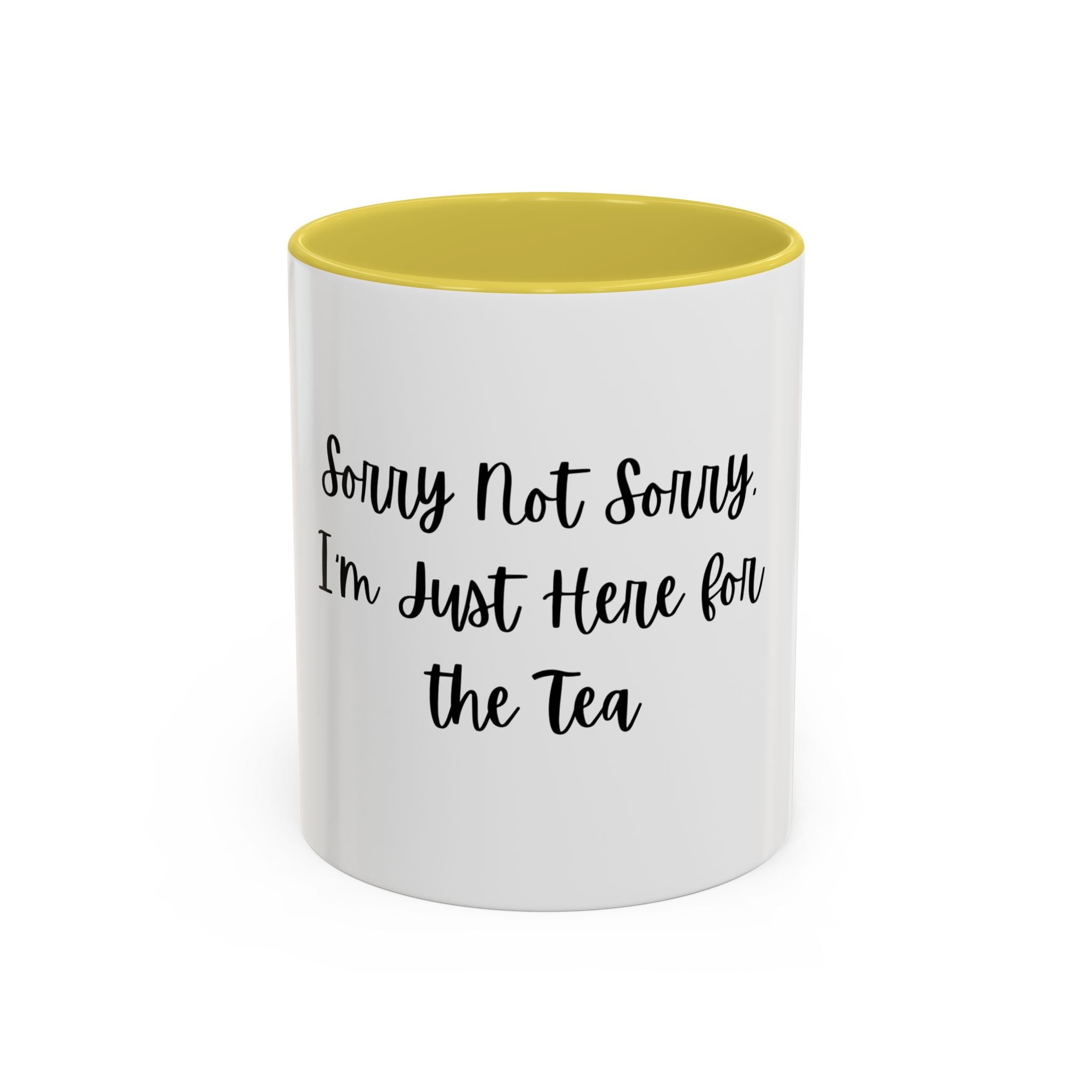 Colorful Quote Mugs, Coffee Lover Gift, Fun Tea Mug, Friendship Gift, Sorry Not Sorry