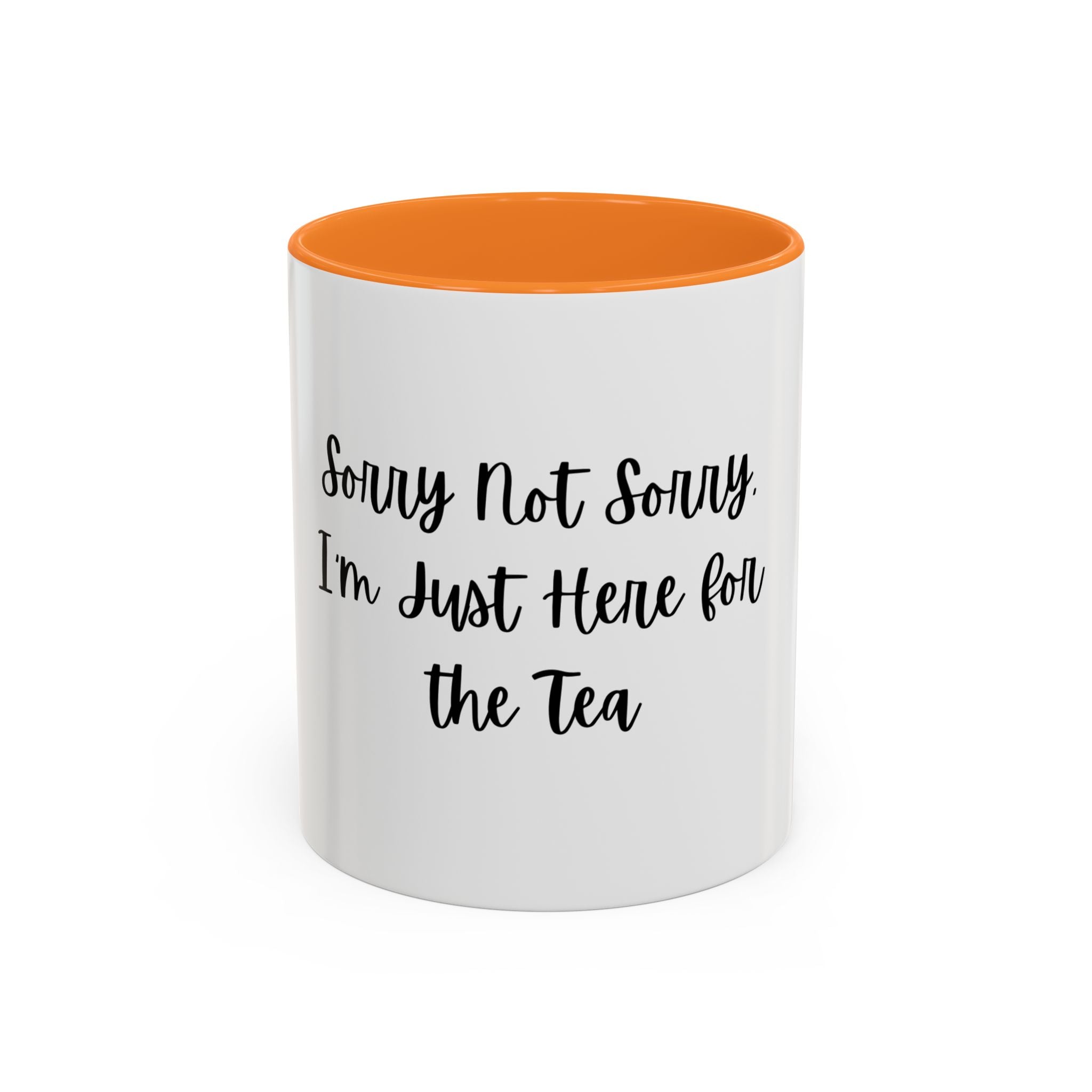 Colorful Quote Mugs, Coffee Lover Gift, Fun Tea Mug, Friendship Gift, Sorry Not Sorry