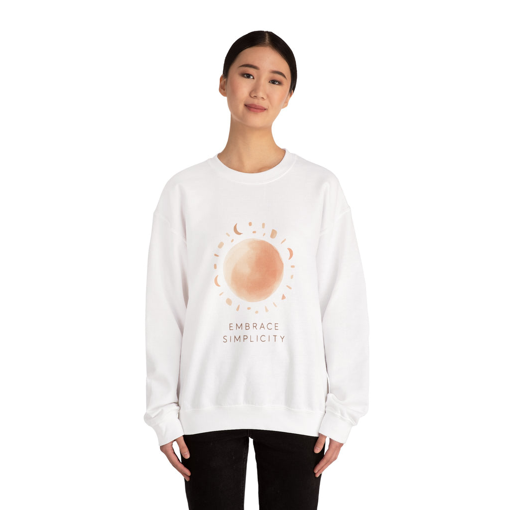 Embrace Simplicity Sweatshirt